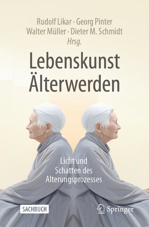 Lebenskunst &Auml;lterwerden - 