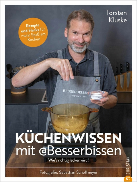 K&uuml;chenwissen mit Besserbissen - Torsten Kluske