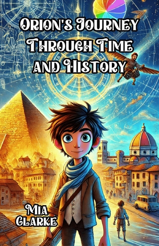 Orion's Journey Through Time and History