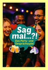 Sag mal&hellip;?! &ndash; Das Party- und Gespr&auml;chsspiel - Nico Ullrichs