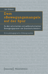 Dem &raquo;Bewegungsmangel&laquo; auf der Spur - Jan Erhorn