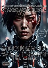 Stimmen im Weltraum - Eine epische Science-Fiction-Saga - Stanislaw Bolesta