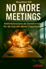 No More Meetings - Klaus-Dieter Thill