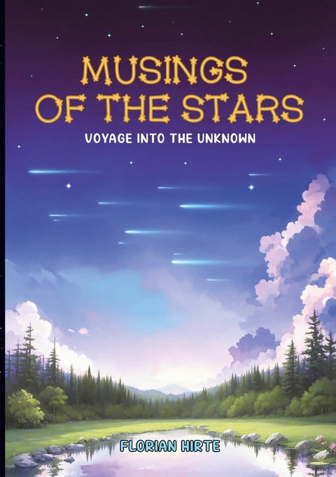 Musings of the Stars - Florian Hirte