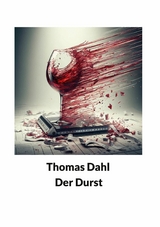 Der Durst - Thomas Dahl
