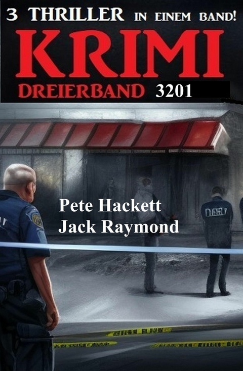 Krimi Dreierband 3201 -  Jack Raymond,  Pete Hackett