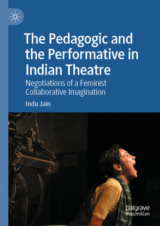 The Pedagogic and the Performative in Indian Theatre
