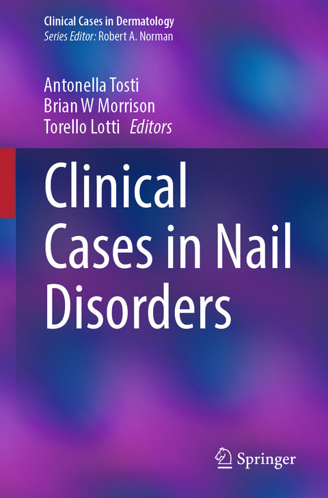 Clinical Cases in Nail Disorders - 