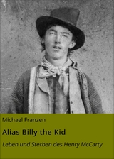 Alias Billy the Kid - Michael Franzen