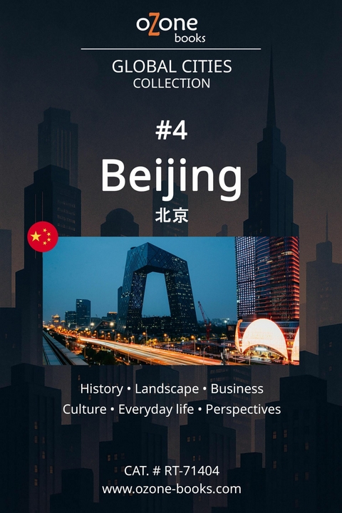 Global Cities: Beijing -  Ozone Books