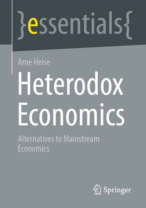 Heterodox Economics - Arne Heise