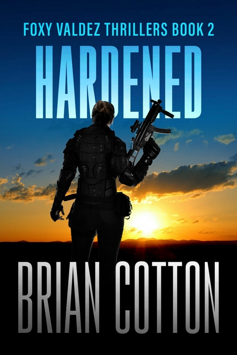 Hardened -  Brian Cotton