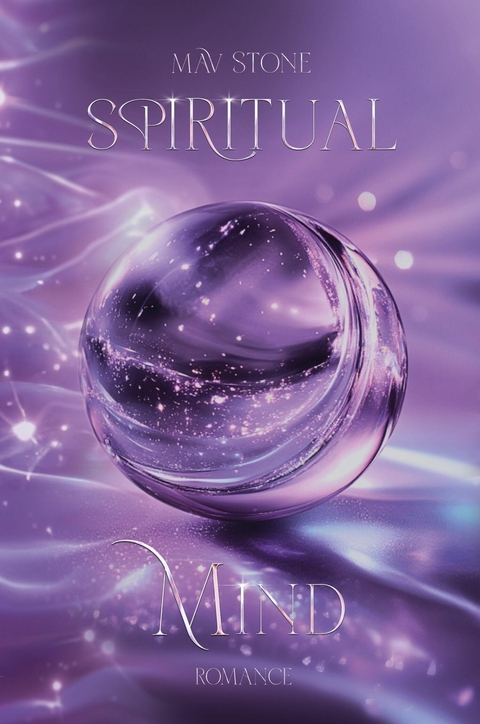 Spiritual Mind - Mav Stone