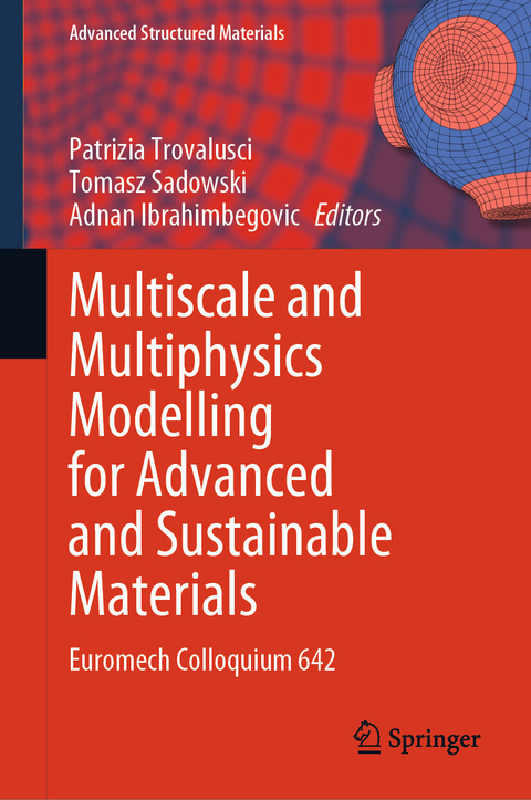 Multiscale and Multiphysics Modelling for Advanced and Sustainable Materials - 