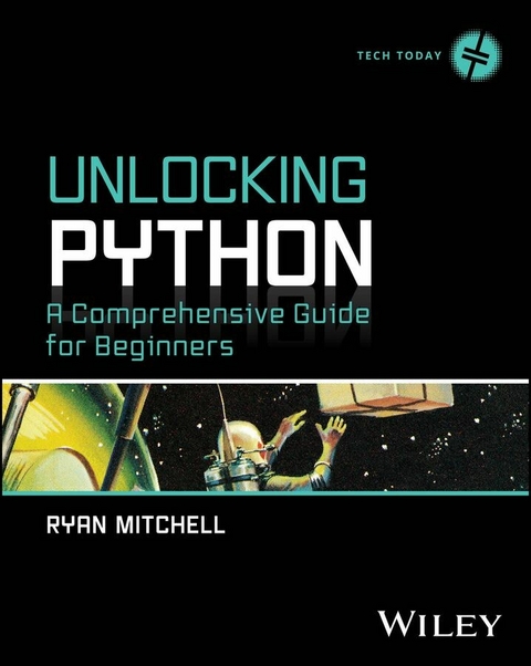 Unlocking Python - Ryan Mitchell