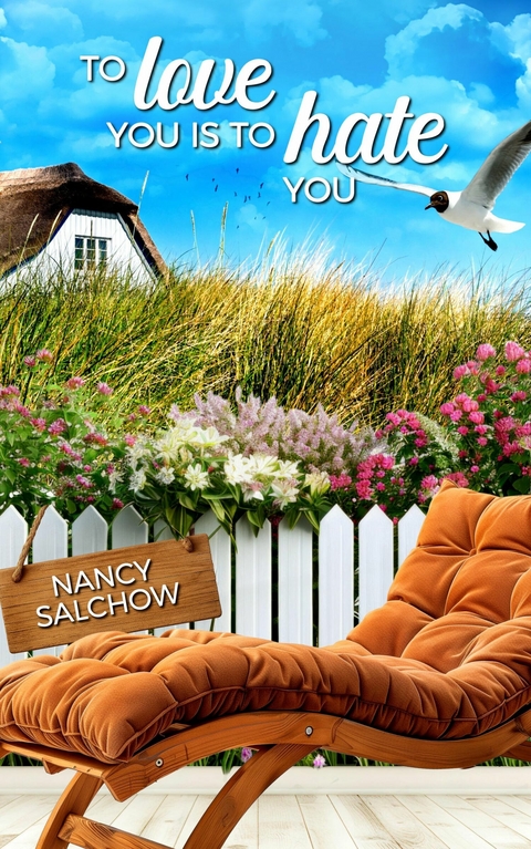To love you is to hate you - Nancy Salchow