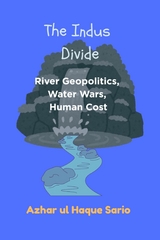 The Indus Divide - Azhar Ul Haque Sario