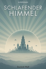 Schlafender Himmel - Dominik Wolf