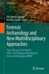 Forensic Archaeology and New Multidisciplinary Approaches - 