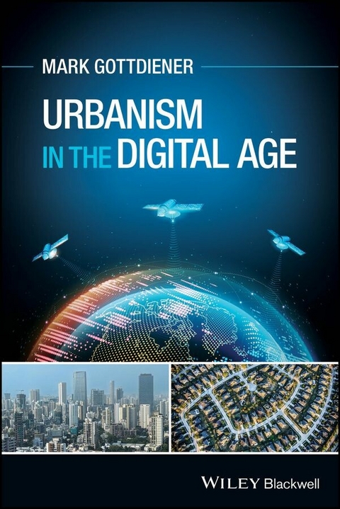 Urbanism in the Digital Age - Mark Gottdiener