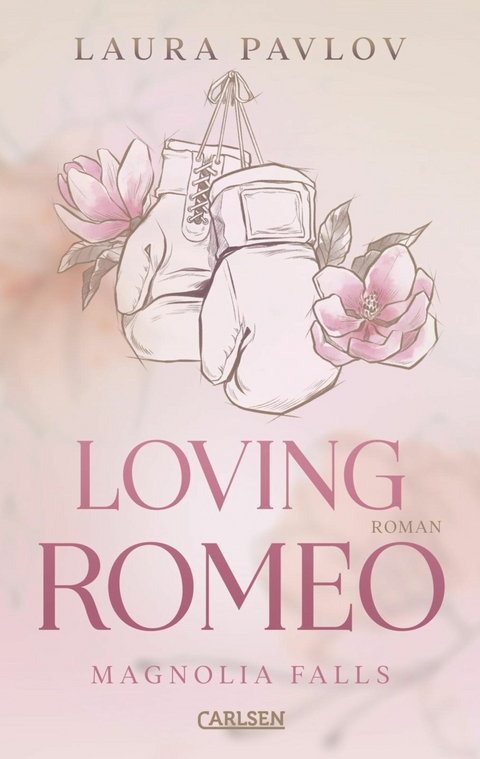Magnolia Falls 1: Loving Romeo - Laura Pavlov