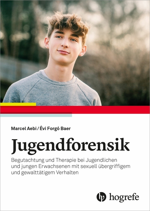 Jugendforensik -  Marcel Aebi,  Évi Forgó Baer