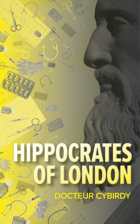 Hippocrates of London -  Docteur Cybirdy