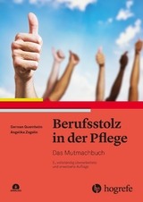 Berufsstolz in der Pflege - German Quernheim, Angelika Zegelin
