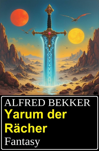 Yarum der Rächer: Fantasy