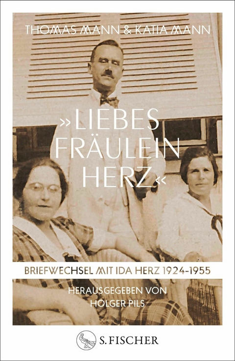 &raquo;Liebes Fr&auml;ulein Herz&laquo; - Thomas Mann, Katia Mann