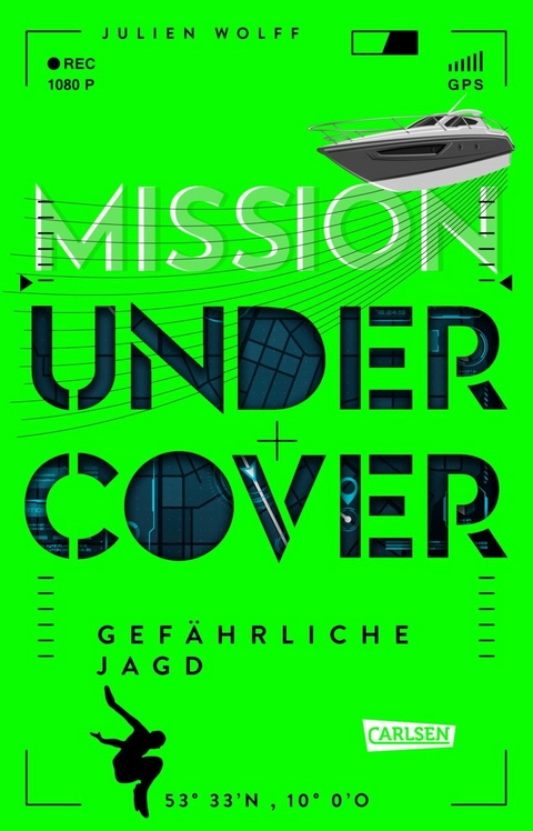 Mission Undercover 2: Gef&auml;hrliche Jagd - Julien Wolff