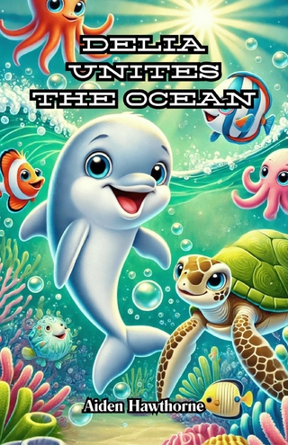 Delia Unites the Ocean