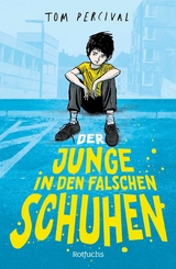 Der Junge in den falschen Schuhen - Tom Percival