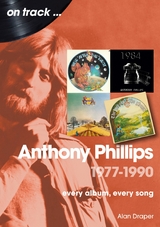 Anthony Phillips 1977-1990 -  Alan Draper