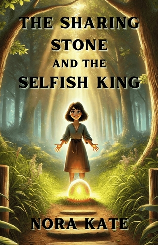 The Sharing Stone and the Selfish King