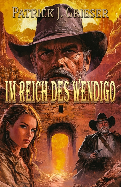 Im Reich des Wendigo - Patrick J. Grieser