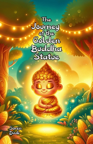 The Journey of the Golden Buddha Statue
