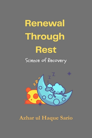 Renewal Through Rest