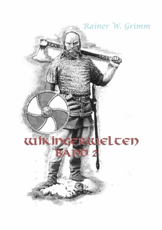 Wikingerwelten Band II