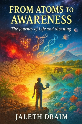 From Atoms to Awareness