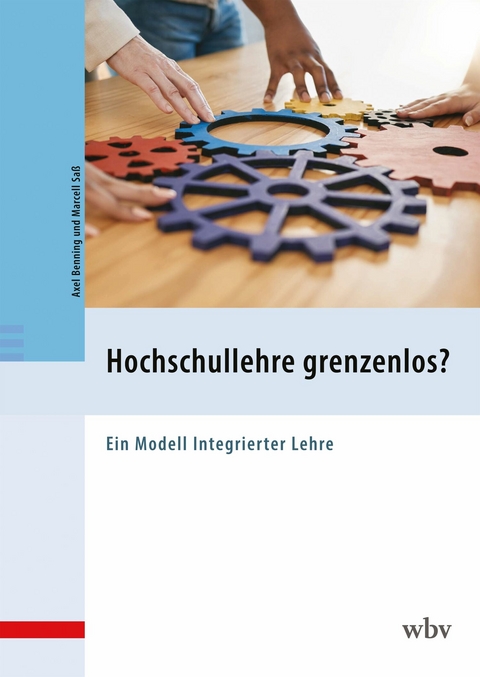 Hochschullehre grenzenlos? - Axel Benning, Marcell Saß