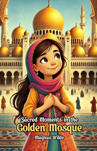 Sacred Moments in the Golden Mosque