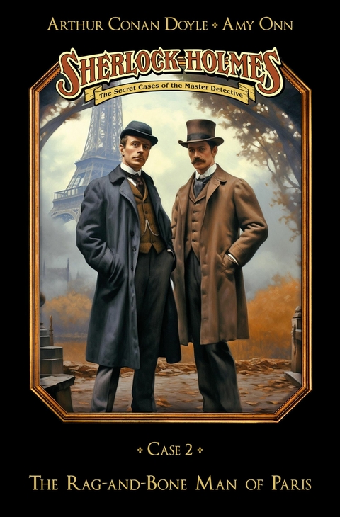 Sherlock Holmes Case 02: The Rag-and-Bone Man of Paris - Marc Gruppe, Stephan Bosenius