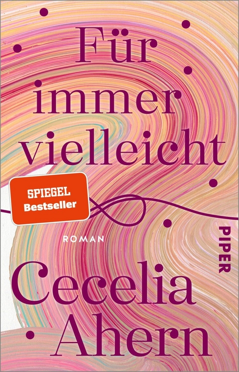 F&uuml;r immer vielleicht - Cecelia Ahern