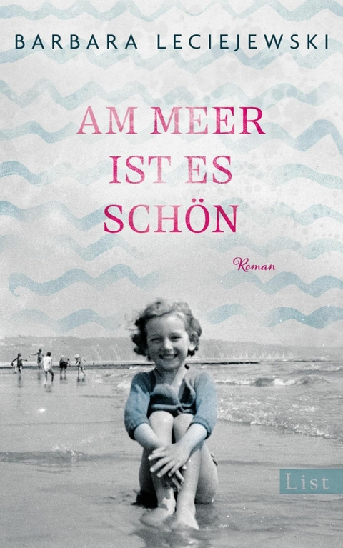 Am Meer ist es sch&ouml;n - Barbara Leciejewski