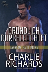 Gr&uuml;ndlich durchleuchtet - Charlie Richards