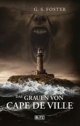 Das Grauen Von Cape De Ville - G.S. Foster