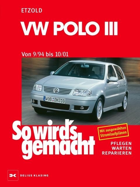 VW Polo III 9/94 bis 10/01 - R&uuml;diger Etzold