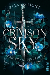 Crimson Sky &ndash; Der Schattenprinz - Kira Licht