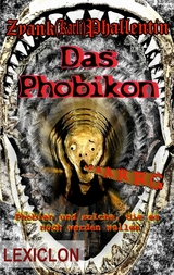 Das Phobikon - Zyank Phallentin